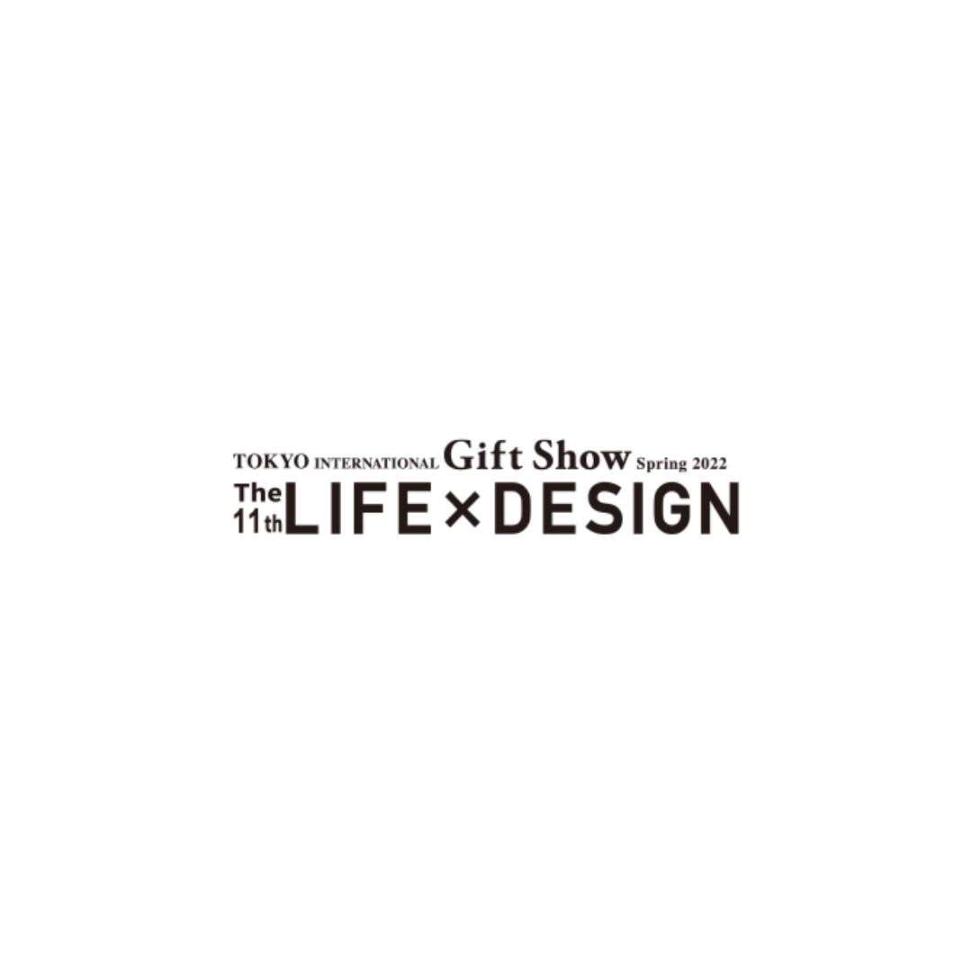 「東京ギフト・ショー2022 第11回LIFE×DESIGN」出展が決定